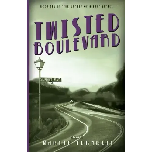 Twisted Boulevard: A Novel of Golden-Era Hollywood