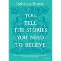 You Tell the Stories You Need to Believe: on the four seasons, time and love, death and growing up