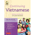 Continuing Vietnamese: Let's Speak Vietnamese (Audio Recordings Included) [With CDROM]