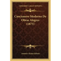 Cancionero Moderno de Obras Alegres (1875)