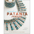 Legendary Patania Jewelry: In the Tradition of the Southwest