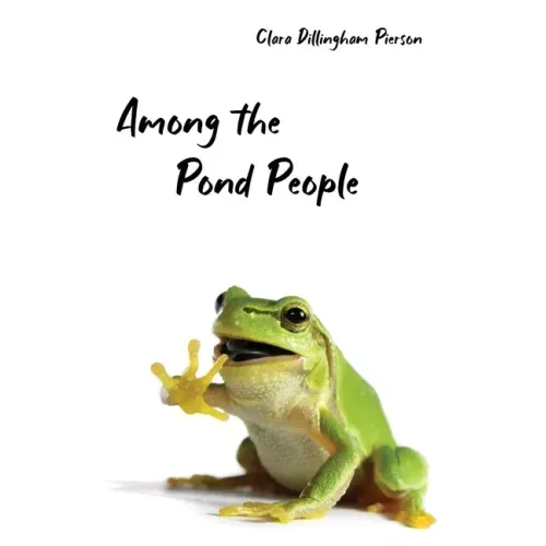Among the Pond People