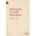 Making the Tunisian Resurgence