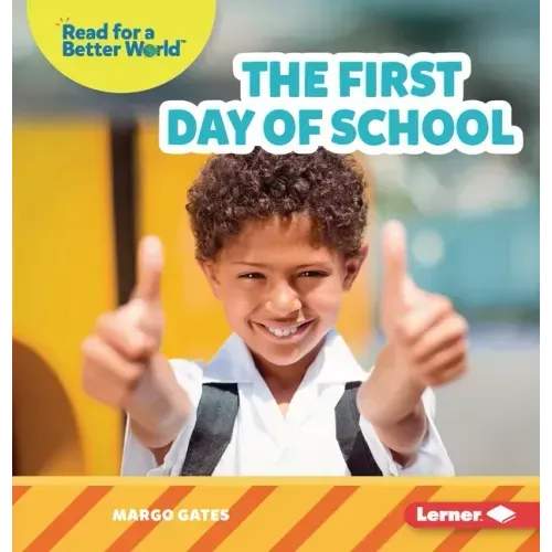 The First Day of School