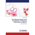 Test Measurement and Evaluation in Physical Education & Sports