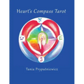 Heart's Compass Tarot: Discover Tarot Journaling & Create Your Own Cards