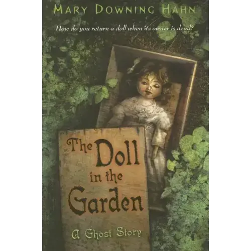 The Doll in the Garden: A Ghost Story