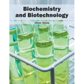 Biochemistry and Biotechnology