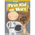 First Kid on Mars
