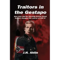 Traitors in the Gestapo