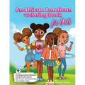 An African American Coloring Book for Girls: Activity Book for Black Girls with Positive Affirmations of Self-love Confidence Gratitude and a Can-Do A