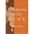 Variations in the Key of K