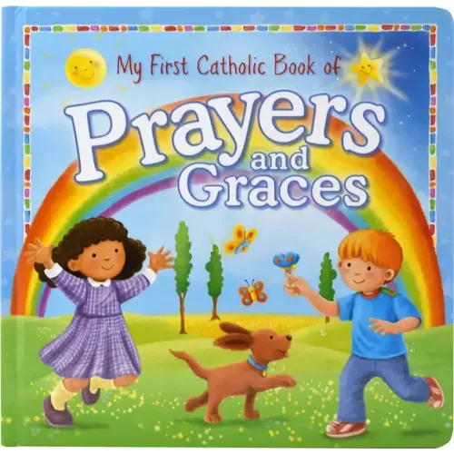 My First Catholic Book of Prayers and Graces