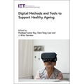 Digital Methods and Tools to Support Healthy Ageing