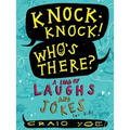 Knock-Knock! Who's There?: A Load of Laughs and Jokes for Kids
