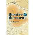 Theatre and the Rural