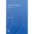 Networks of Dissolution: Somalia Undone