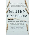 Gluten Freedom: The Nation's Leading Expert Offers the Essential Guide to a Healthy, Gluten-Free Lifestyle
