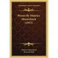 Poems By Maurice Maeterlinck (1915)