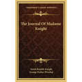 The Journal of Madame Knight
