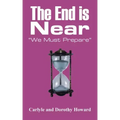 The End Is Near: "We Must Prepare"