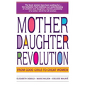 Mother Daughter Revolution
