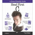 Head First C: A Brain-Friendly Guide