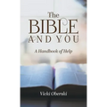 The Bible and You: A Handbook of Help