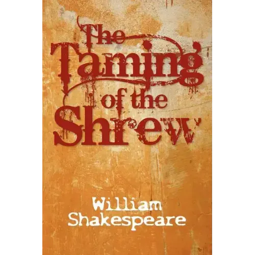 The Taming of the Shrew