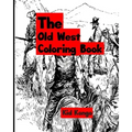 The Old West Coloring Book