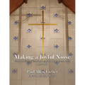 Making a Joyful Noise
