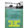 New Songs of the Survivors: The Exodus of Indians from Burma