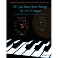 UST Jazz Piano Chord Voicings Vol. 2 to 9 Compact: All possible Upper Structure Triads in a IIm7 V7 progression
