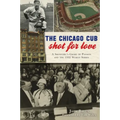 The Chicago Cub Shot for Love: A Showgirl's Crime of Passion and the 1932 World Series