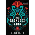 The Reckless Kind