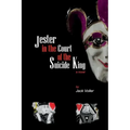 Jester in the Court of the Suicide King