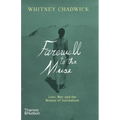 Farewell to the Muse: Love, War, and the Women of Surrealism