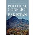 Political Conflict in Pakistan