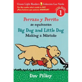 Big Dog and Little Dog Making a Mistake/Perrazo Y Perrito Se Equivocan: Bilingual English-Spanish