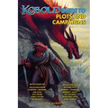 Kobold Guide to Plots & Campaigns
