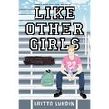 Like Other Girls