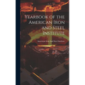 Yearbook of the American Iron and Steel Institute