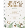 Christmas Sheet Music Anthology: Over 100 Hand-Picked Holiday Essentials Arranged for Piano/Vocal/Guitar