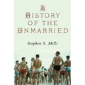 A History of the Unmarried