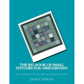 The Big Book of Small Stitches for Needlepoint