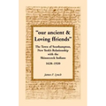 Our Ancient & Loving Ffriends: The Town of Southampton, New York's Relationship with the Shinnecock Indians, 1628-1920