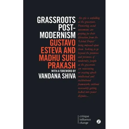 Grassroots Postmodernism: Remaking the Soil of Cultures