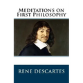 Meditations on First Philosophy