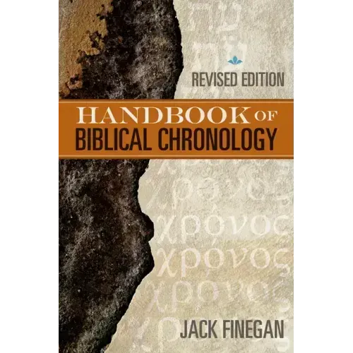 The Handbook of Biblical Chronology
