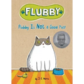 Flubby Is Not a Good Pet!